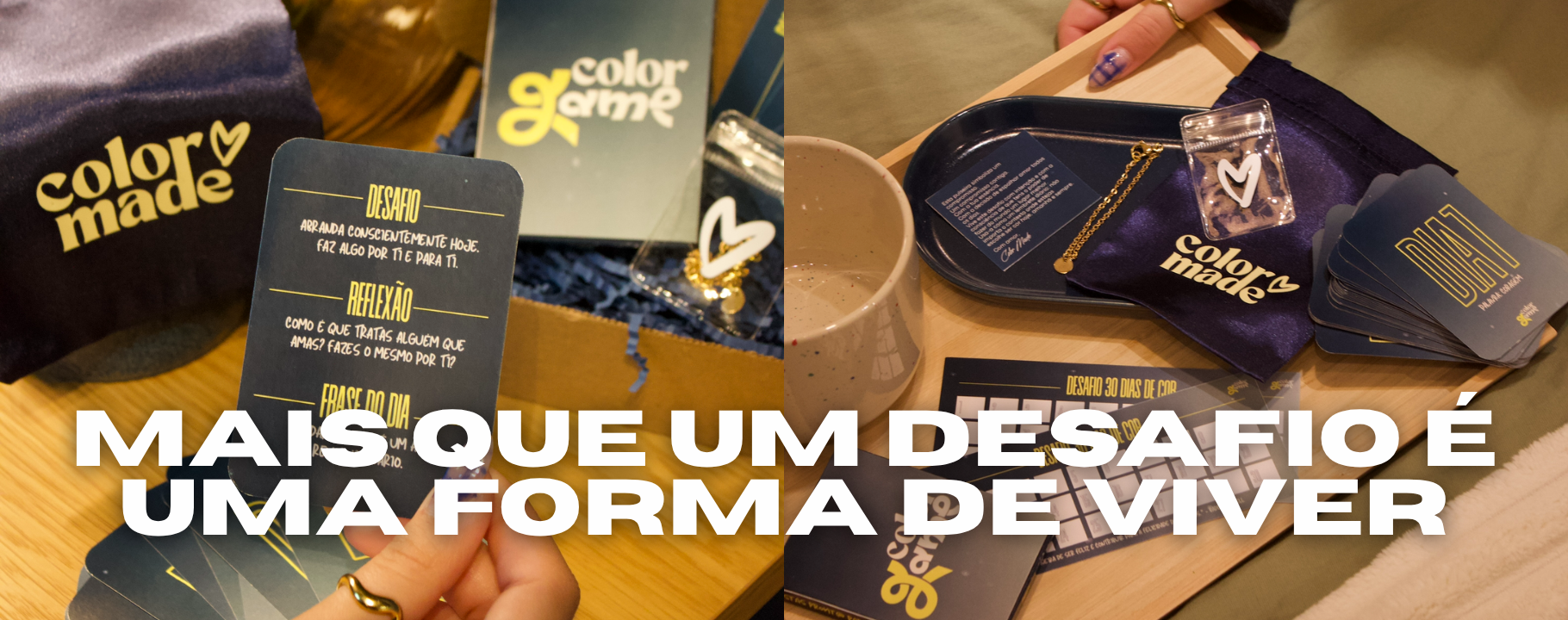 Mais que um desafio é uma forma de viver